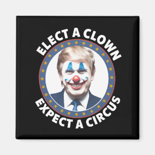 Imã Escolha um Palhaço Espere um Circo Política Engraç