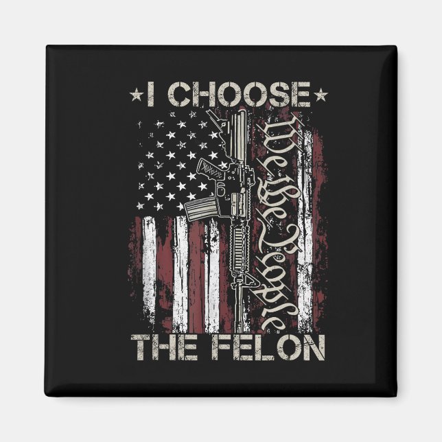 Imã Escolho O Felon Funny Trump 2024 (Frente)