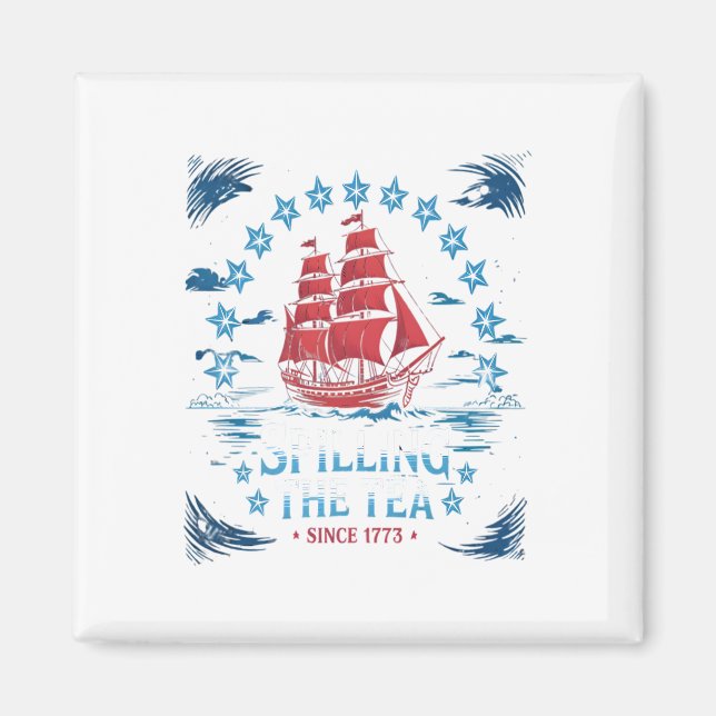 Imã Espalhar O Chá Desde 1773 Vermelho Branco Azul Fun (Frente)