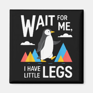 Imã Esperar Por Tenho Poucas Pernas Pinguim Caminhada 