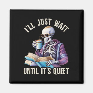 Imã Esperarei até que seja preguiçoso...