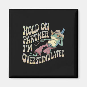 Imã Espere um Sapo de cowboy parceiro que estou super 