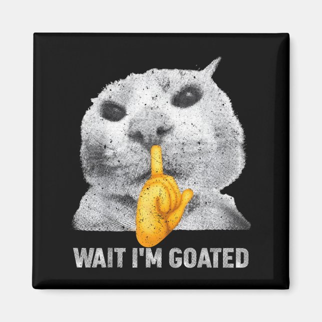 Imã Espero que eu seja Gato Goated Cats Meme Roupa par (Frente)