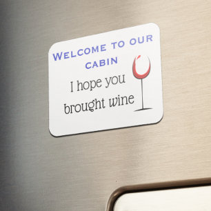 Ímã Espero que você tenha trazido vinho Stateroom Engr