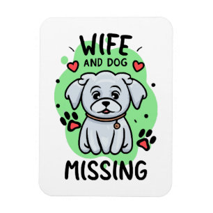 Ímã Esposa e Cachorro Desaparecidos