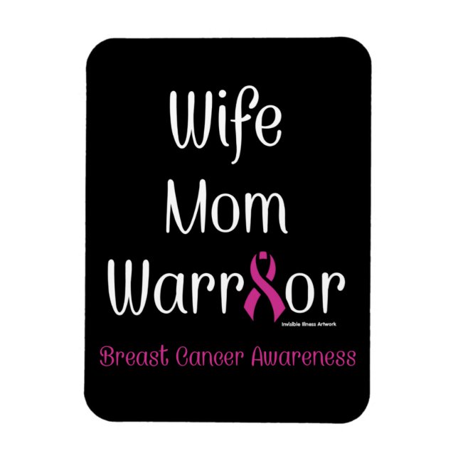 Ímã Esposa Mãe Guerreira... Cancer de Mama (Vertical)