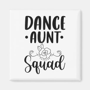 Imã Esquadrão de Tia de Dança Bonita - Tia F Orgulhosa