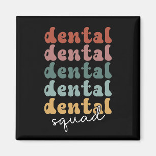 Imã Esquadrão dentário retrô Equipe dentária Funci