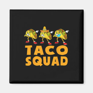 Imã Esquadrão Engraçado Taco Bonito Comida Mexicano Pr