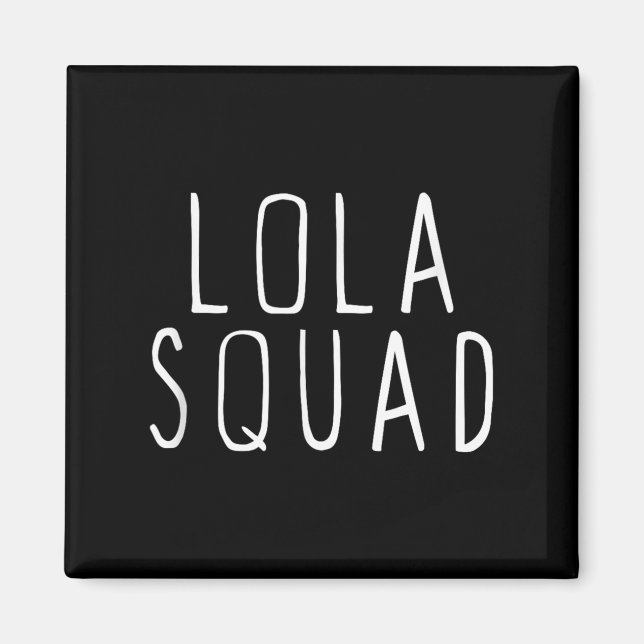 Imã Esquadrão Lola Fofo Engraçado  (Frente)