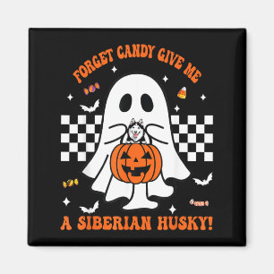 Imã Esqueça o Doce Dê um Husky Siberiano Funny Hallowe
