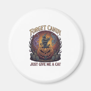 Imã Esqueça o Doce Só Me Dê Gato Halloween Abóbora_1