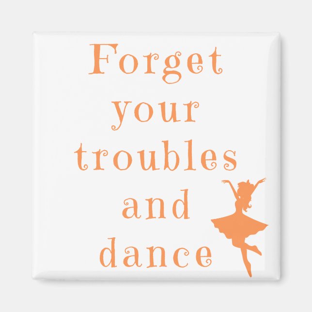 Imã Esqueça o seu Magneta Quadrado de Problemas (Frente)