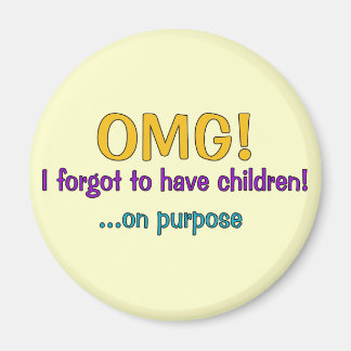 Imã Esqueci-Me De Ter Filhos