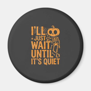 Imã Esqueleto engraçado de Halloween esperando por um