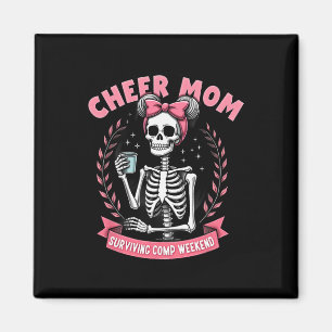 Imã Esqueleto Mãe Cheer Sobrevivendo Fim de Semana de
