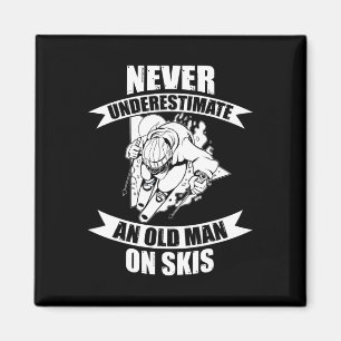 Imã Esqui Masculino Esquiador Divertido Nunca Subestim