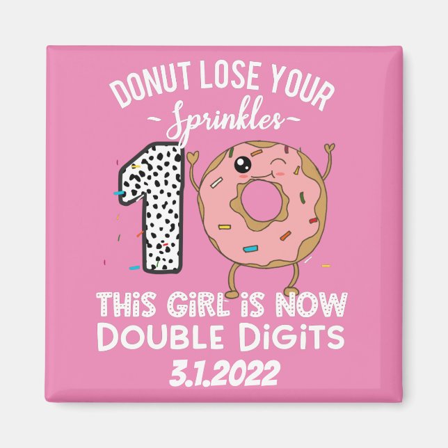 Imã Essa garota agora tem dois dígitos no décimo anive (Frente)