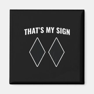 Imã Esse é o meu Sinal Snowboard Snowboard Snow Mounta