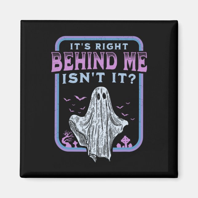 Imã Está bem atrás de mim Não é Paranormal Caça Fantas (Frente)