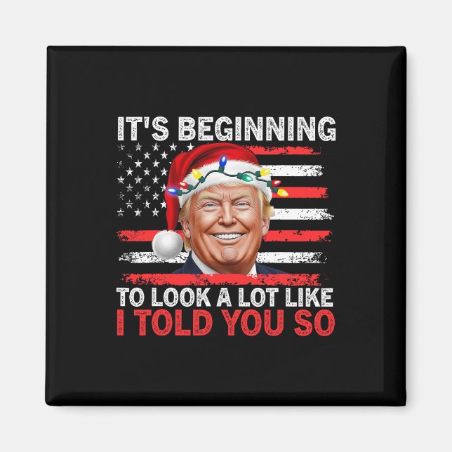 Imã Está começando a parecer muito como eu disse a voc (Frente)