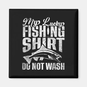 Imã Esta É A Minha Camisa De Pesca Sortuda Não Lave En