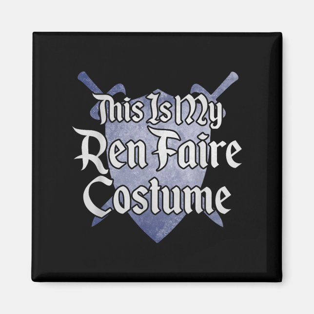 Imã Esta É A Minha Feira De Ren Faire Engraçada Renais (Frente)