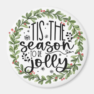 Imã Esta é a temporada de Jolly Watercolor Wreath