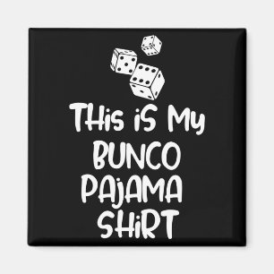 Imã Esta é Minha Camisa de Pijama Bunco Para Mulheres