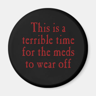 Imã Esta é uma estadia terrível para que os meds