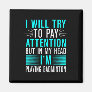 Imã Está No Meu Dna Badminton Shuttle Racket Badminton