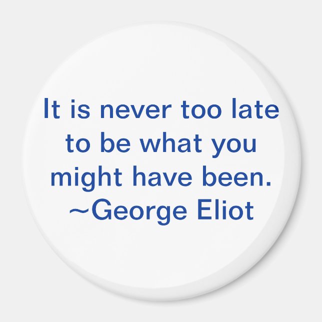 Imã Está nunca demasiado atrasado ser o que você pôde (Frente)