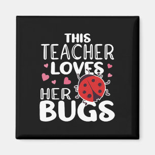 Imã Esta Professora Adora As Insetos - Insetos Ladybug