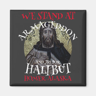 IMÃ ESTAMOS EM ARMAGEDDON E JIG PARA HALIBUT