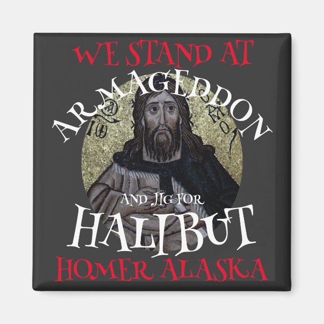 IMÃ ESTAMOS EM ARMAGEDDON E JIG PARA HALIBUT (Frente)