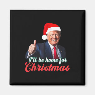 Imã Estarei Em Casa Para O Natal Engraçado.