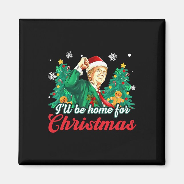 Imã Estarei Em Casa Para O Natal Engraçado. (Frente)