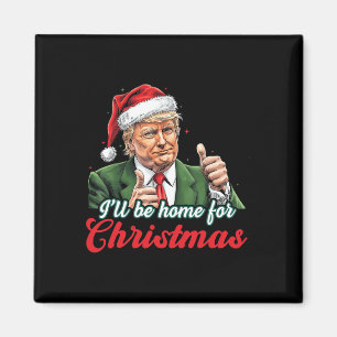 Imã Estarei Em Casa Para O Natal Engraçado.