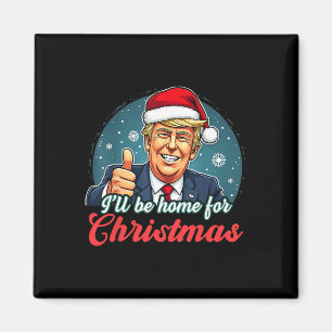 Imã Estarei Em Casa Para O Natal Engraçado.
