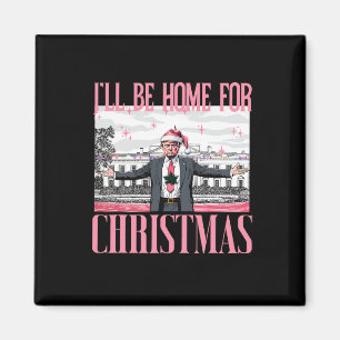Imã Estarei Em Casa Para O Natal Engraçado.