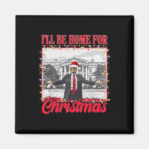 Imã Estarei Em Casa Para Papais noeis De Natal Engraça