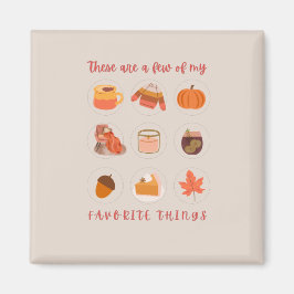 Imã Estas São Algumas Das Minhas Coisas Favoritas