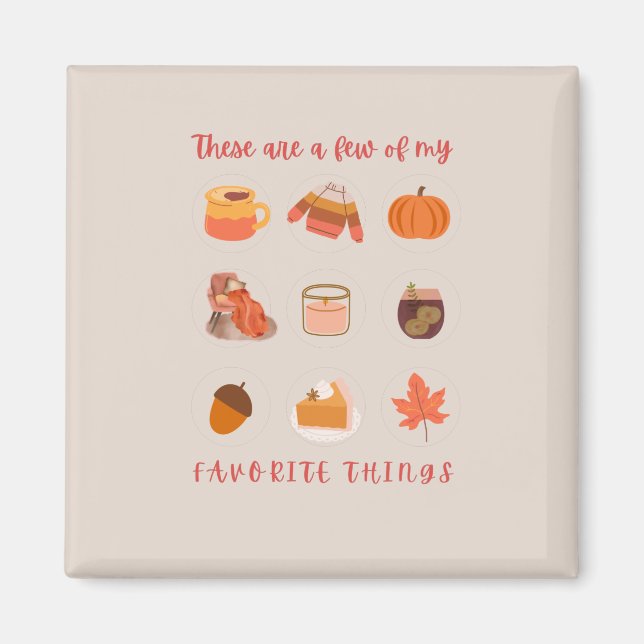 Imã Estas São Algumas Das Minhas Coisas Favoritas (Frente)