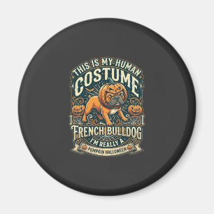 Imã Este É Meu Disfarce Humano Bulldog Francês Abóbora