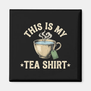 Imã Este é meu lindo quote divertido bebedor de chá