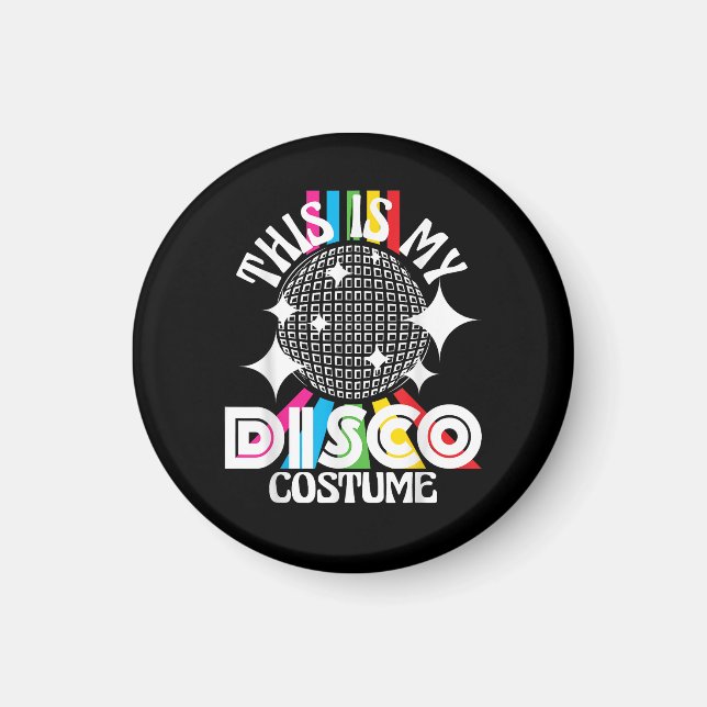Imã Este é o meu figurino de discoteca - Festa Funky d (Frente)