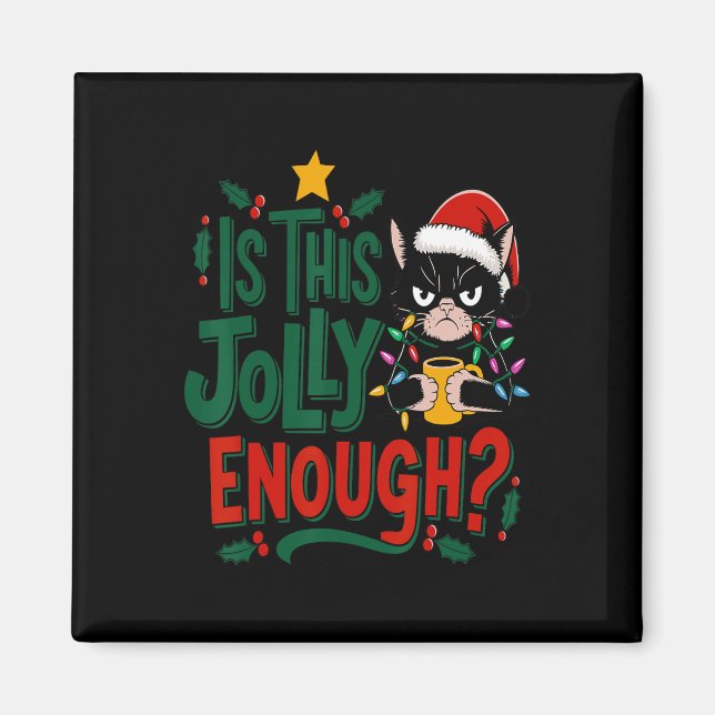 Imã Este Gato Negro Chega De Feliz Natal? (Frente)