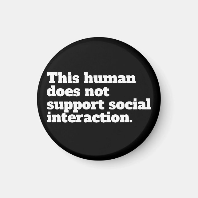 Imã Este humano não suporta a interação social. (Frente)