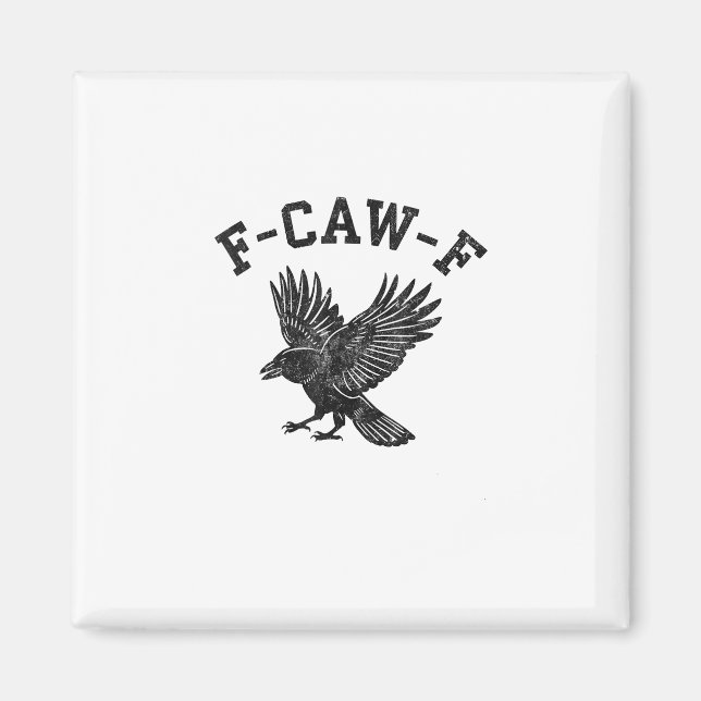 Imã Estilo Estético de Corvo F-Caw-F Engraçado (Frente)