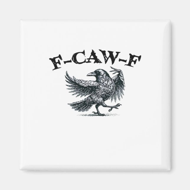 Imã Estilo Retro F-Caw-F (Frente)
